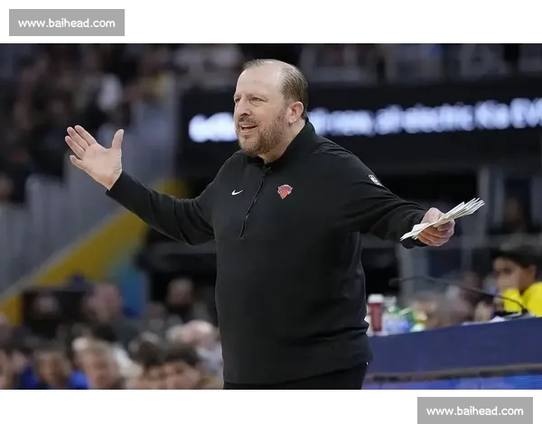 尼克斯球员质疑锡伯杜训练方式：对抗不足 + 关键球战术缺失